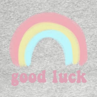 good luck rainbow T-Shirt